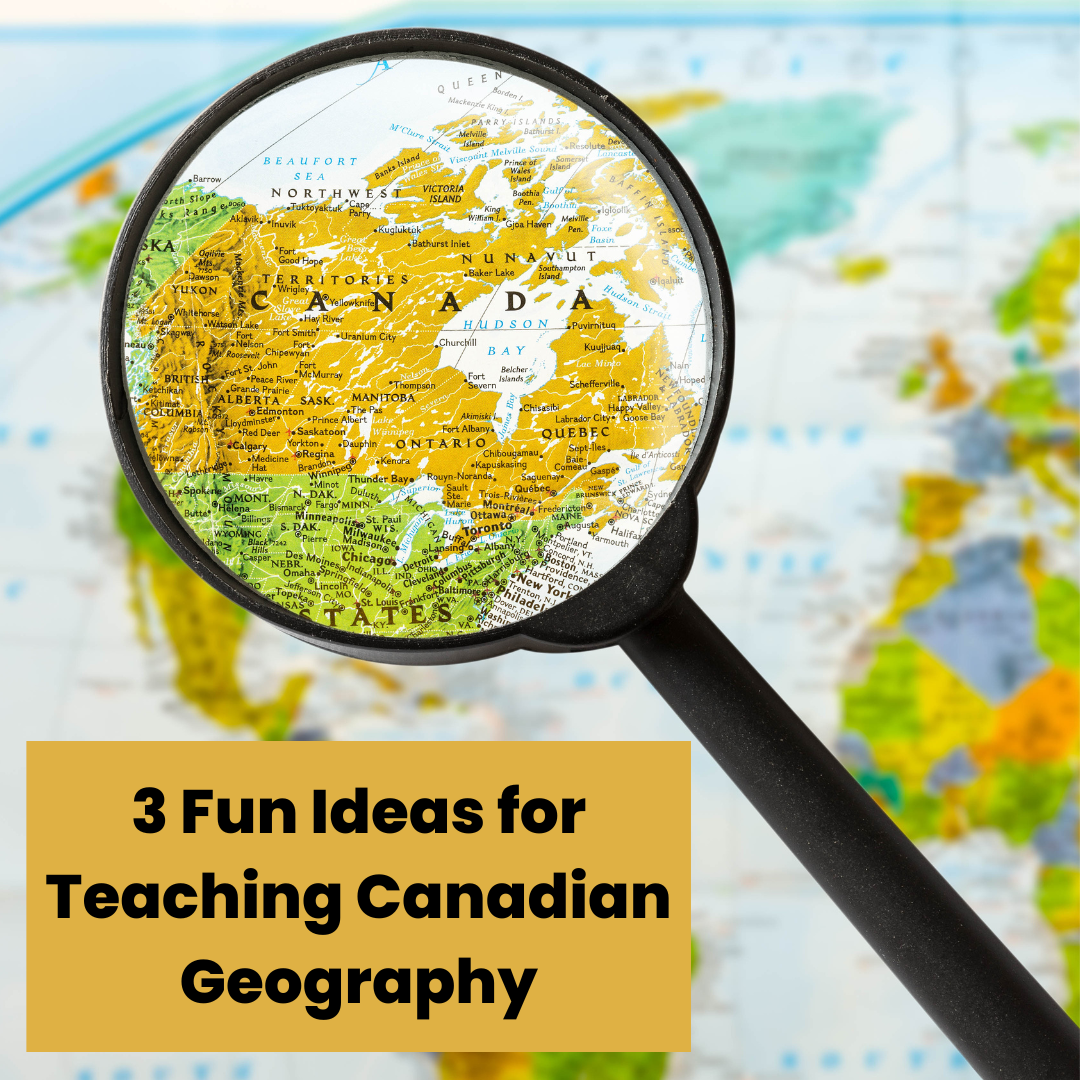 4 Fun Ideas For Teaching Canadian Geography Chocolate Covered   3 Fun Ideas For Teaching Canadian Geography Blog Post Images 