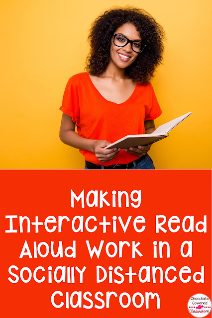 Interactive Read Aloud Reading Workshop in the Socially Distanced Classroom