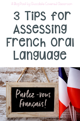 3 Tips for Assessing Oral Language in the French as a Second Language FSL Classroom