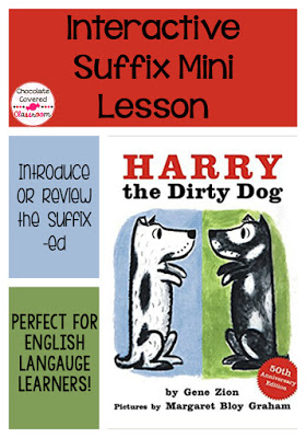 Help your ell students and struggling learners understand the -ed suffix with this engaging mini lesson! Perfect for elementary classrooms! Uses the mentor text harry the dirty dog