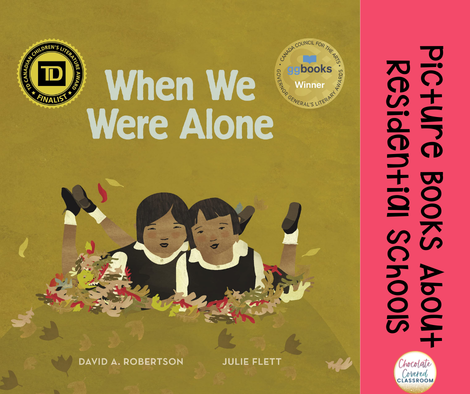 when we were alone interactive read aloud about canadian residential schools