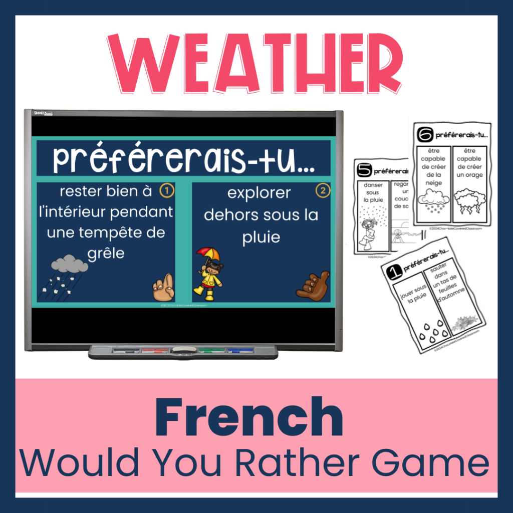 french weather vocabulary would you rather game