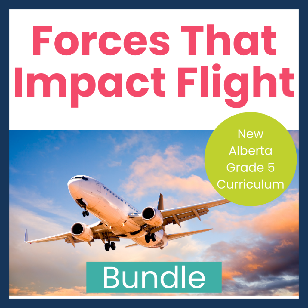 forces of flight bundle for alberta grade 5 science classes