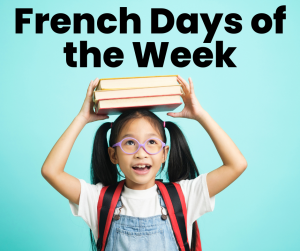 teaching french days of the week