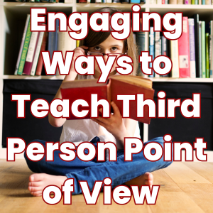 teaching third person point of view